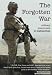 The Forgotten War - Military encounters in Afghanistan