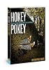 Hokey Pokey: Curious People Finding What Life Is All about