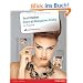 Scott Kelbys Portr�t-Retusche-Tricks: F�r Photoshop