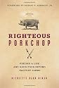 Righteous Porkchop
