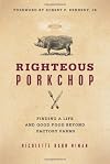 Righteous Porkchop