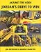 Books : Against the Odds: Jordan's Drive to Win