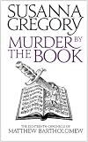 Murder by the Book (Matthew Bartholomew Chronicles)