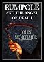 Rumpole and the Angel of Death