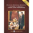 Little Lord Fauntleroy, with eBook (Tantor Unabridged Classics) by Frances Hodgson Burnett and Donada Peters