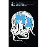 Rem Koolhaas & Hans-Ulrich Obrist: The Conversation Series: Volume 4 (Conversation (Verlag Der Buchhandlung)) (Pt. 4)