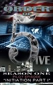 Order of 5ive: Season 1 Episode 1