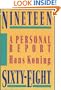Nineteen Sixty-Eight: A Personal Report