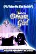 A Voice On The Inside: Featuring Dream Girl
