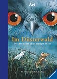 Im D&uuml;sterwald: Die Abenteuer einer mutigen Maus - Avi