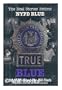 True Blue: The Real Stories Behind NYPD Blue