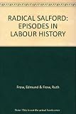 Radical Salford : episodes in Labour history