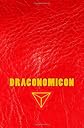 Draconomicon: The Magick & Traditions of Dragon Kings, Druids and the Pheryllt
