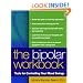 The Bipolar Workbook: Tools for Controlling Your Mood Swings