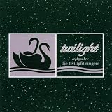 Twilight As Played By the Twilight Singers