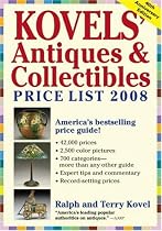 Kovels' Antiques & Collectibles Price List 2008: The Bestselling Price Guide in America- 40th Anniversary Edition (Kovels' Antiques and Collectibles Price List)