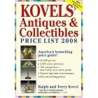 Kovels' Antiques and Collectibles Price List 2008: The Bestselling Price Guide in America-... by  Ralph Kovel and Terry Kovel
