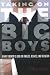 Taking On the Big Boys: Or Why Feminism Is Good for Families, Business, and the Nation