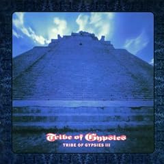 TRIBE OF GYPSIES III