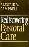 Rediscovering pastoral care