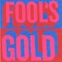 Fool's Gold