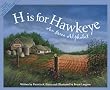 H is for Hawkeye: An Iowa Alphabet (Discover America State By State. Alphabet Series)