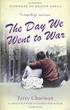 The Day We Went to War