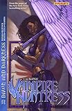 L.A. Banks' Vampire Huntress. Volume one, Dawn and darkness