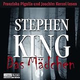 Das M&auml;dchen: ungek&uuml;rzte Romanfassung - Stephen King