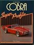 A. C. Cobra (Super Profile)