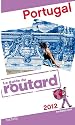 Guide du Routard Portugal 2012