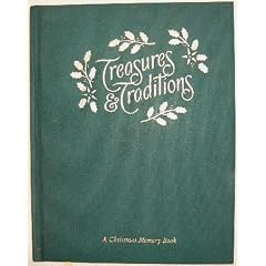 Treasures and Traditions: A Christmas Memory Book