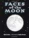 Faces of the Moon