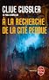 A la recherche de la cit� perdue