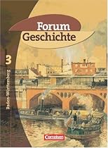 Forum Geschichte - Gymnasium Baden-W&uuml;rttemberg: Band 3 - Von der Franz&ouml;sischen Revolution bis zur Russischen Revolution: Sch&uuml;lerbuch