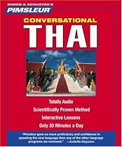 Thai, Conversational: Learn to Speak and Understand Thai with Pimsleur Language Programs (Simon & Schuster's Pimsleur)