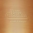Brass Construction - Movin'And Changin'