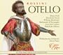 Rossini - Otello / Ford, Futral, Matteuzzi, D'Arcangelo, Lopera, Shkosa; Parry