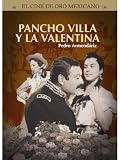 Pancho Villa y la Valentina