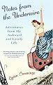 Notes from the Underwire (Adventures from My Awkward and Lovely Life) (Paperback)
