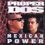 Proper Dos Mexican Power [Mexican Power]