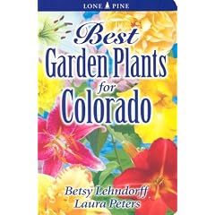 Best Garden Plants for Colorado