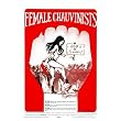 Female Chauvinists - Movie Poster