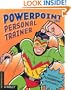 PowerPoint 2003 Personal Trainer (Personal Trainer (O'Reilly))