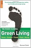 The rough guide to green living
