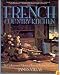 French Country Kitchen: The Undiscovered Glories of French Regional Cuisine