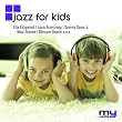 Jazz for Kids (My Jazz)