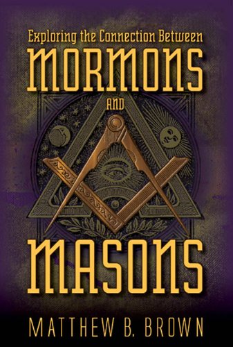 Exploring the Connection Between Mormons and Masons