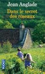 Dans les secret des roseaux