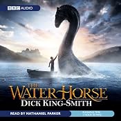The Water Horse | [Dick King-Smith]